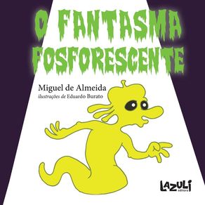 O-fantasma-fosforescente