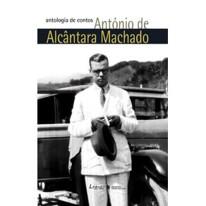 Antologia-de-contos---Antonio-de-Alcantara-Machado