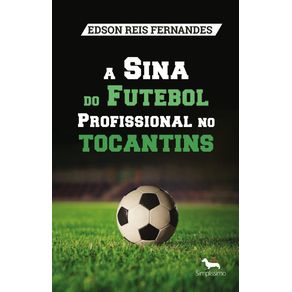 A-Sina-do-Futebol-Profissional-no-Tocantins