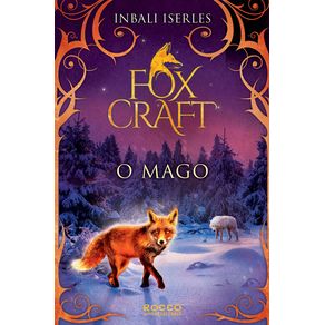 O-mago--Foxcraft-Livro-3--