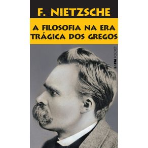 A-filosofia-na-era-tragica-dos-gregos