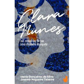 Clara-Nunes--Nas-memorias-de-sua-irma-dindinha-Mariquita