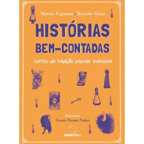 Historias-bem-contadas--Contos-da-tradicao-popular-brasileira