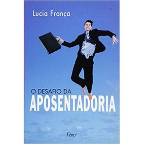 O-desafio-da-aposentadoria-