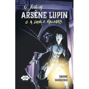 O-jovem-Arsene-Lupin-e-a-danca-macabra