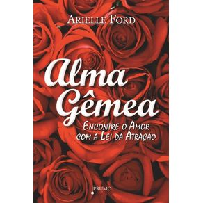 Alma-gemea--Encontre-o-amor-com-a-lei-da-atracao