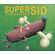 Super-Sid-o-bobo-cao-salsicha
