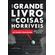 O-Grande-Livro-das-Coisas-Horriveis--A-cronica-definitiva-da-historia-das-100-piores-atrocidades