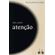 Atencao.-