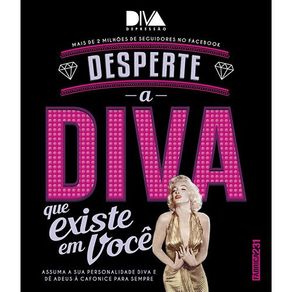 Desperte-a-diva-que-existe-em-voce--Assuma-sua-personalidade-diva-e-de-adeus-a-cafonice-para-sempre