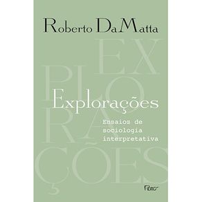 Exploracoes--Ensaios-de-sociologia-interpretativa