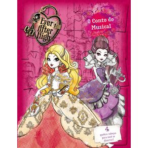 Ever-After-High---O-conto-do-musical
