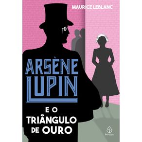 Arsene-Lupin-e-o-triangulo-de-ouro