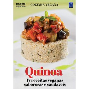 Cozinha-Vegana---Quinoa--17-receitas-veganas-saborosas-e-saudaveis---