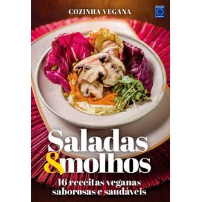 Cozinha-Vegana---Saladas---Molhos--16-receitas-veganas-saborosas-e-saudaveis