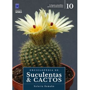 Enciclopedia-de-Suculentas---Cactos---Volume-10