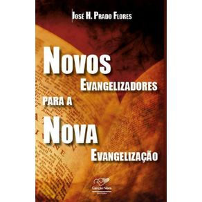 Novos-evangelizadores-para-a-nova-evangelizacao