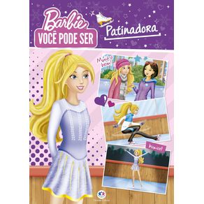 Barbie---Voce-pode-ser-patinadora