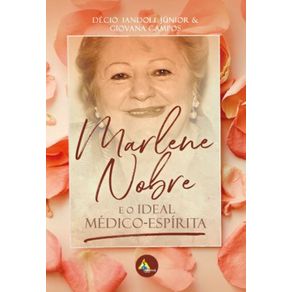 Marlene-Nobre-e-o-ideal-medico-espirita