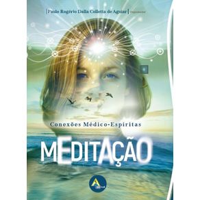 Meditacao--Conexoes-medico-espiritas