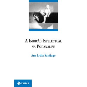 A-inibicao-Intelectual-na-Psicanalise
