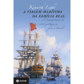 A-viagem-Maritima-da-Familia-Real---A-transferencia-da-corte-portuguesa-para-o-Brasil