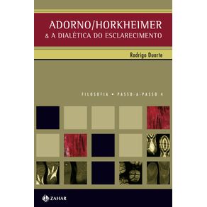 Adorno-/-Horkheimer-e-a-Dialetica-do-Esclarecimento-[pp04]---&-a-Dialetica-do-esclarecimento