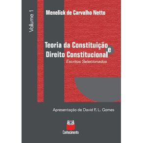 Teoria-da-Constituicao-e-Direito-Constitucional--Escritos-selecionados---volume-1-