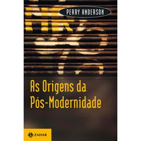 As-origens-da-pos-modernidade