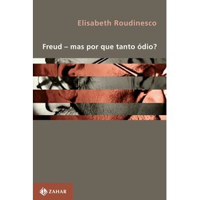Freud---Mas-por-que-tanto-odio?