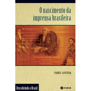 O-nascimento-da-imprensa-brasileira