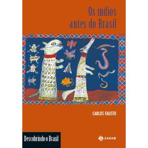 Os-indios-Antes-do-Brasil