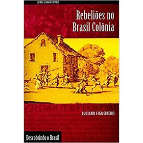 Rebelioes-no-Brasil-Colonia