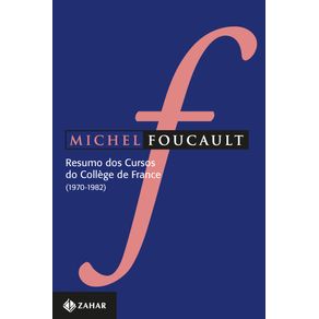 Resumo-dos-Cursos-do-College-de-France----(1970-1982)