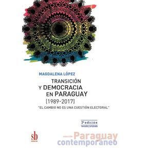 Transicion-y-democracia-en-Paraguay--1989-2017-