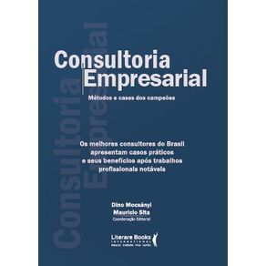Consultoria-empresarial--os-melhores-consultores-do-brasil-apresentam-casos-praticos-e-seus-beneficios-apos-trabalhos-profissionais-notaveis
