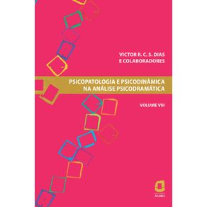 Psicopatologia-e-psicodinamica-na-analise-psicodramatica---Volume-VIII