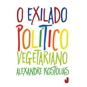 O-exilado-politico-vegetariano