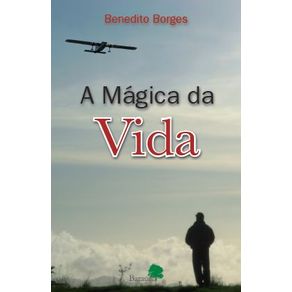 A-magica-da-vida