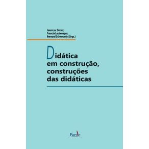 Didatica-em-construcao-construcoes-das-didaticas---agir-professoral-e-praticas