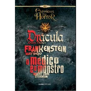 Classicos-Do-Horror----Frankenstein-O-Medico-E-O-Monstro-E-Dracula