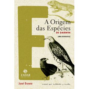 A-origem-das-especies-de-Darwin:-Uma-biografia