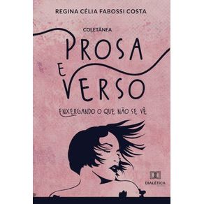 Coletanea-Prosa-e-Verso:-Enxergando-o-que-nao-se-ve