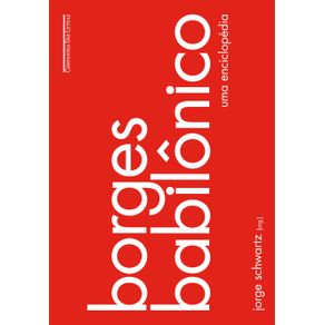 Borges-Babilonico---Uma-enciclopedia