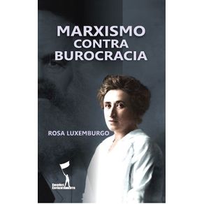 Marxismo-contra-Burocracia