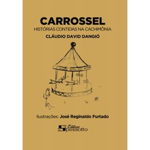 Carrossel---Historias-contidas-na-cachimonia