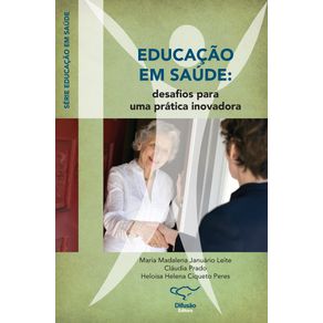 Educacao-em-saude:-desafios-para-uma-pratica-inovadora