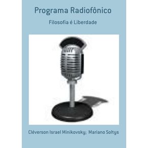Programa-Radiofonico--Filosofia-E-Liberdade