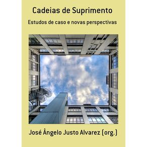 Cadeias-De-Suprimento--Estudos-De-Caso-E-Novas-Perspectivas