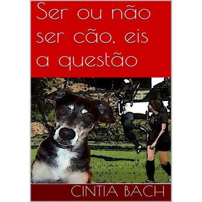 Ser-Ou-Nao-Ser-Cao-Eis-A-Questao